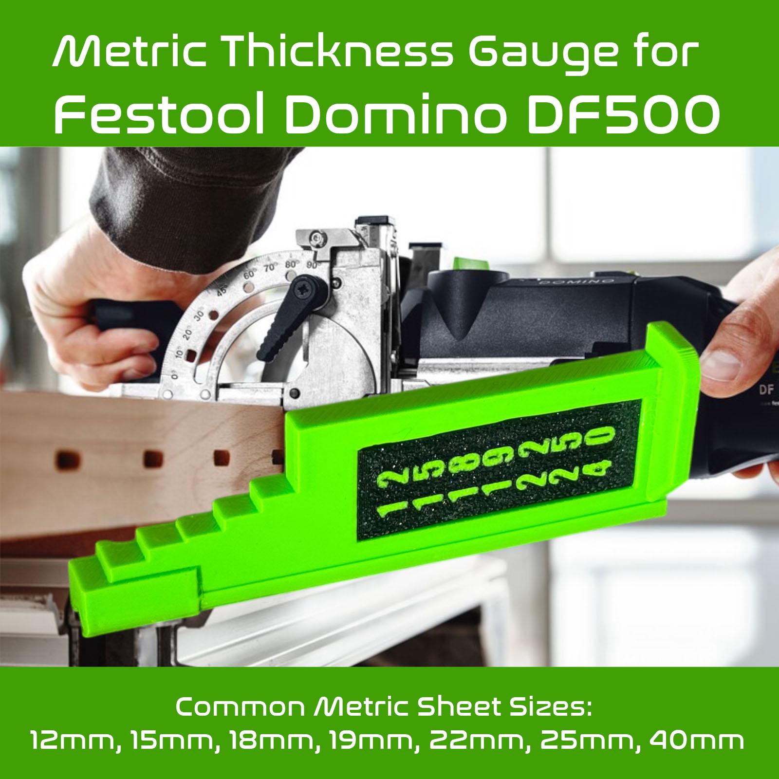 Metric Thickness Gauge for the Festool Domino DF500 | Common Metric Sheets UK EU